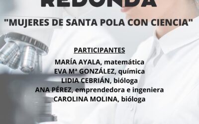 “Dones de Santa Pola amb ciència” per a motivar a les alumnes d’ESO a triar carreres científiques