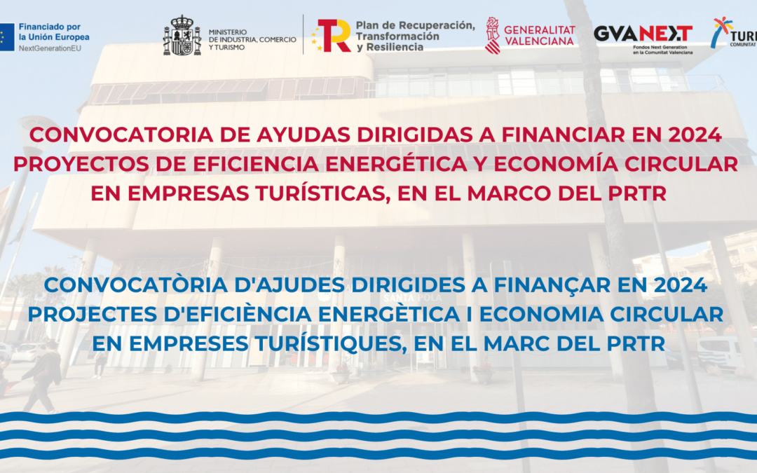 Ajudes de la Generalitat Valenciana per a la millora de l’eficiència energètica i economia circular en el sector turístic