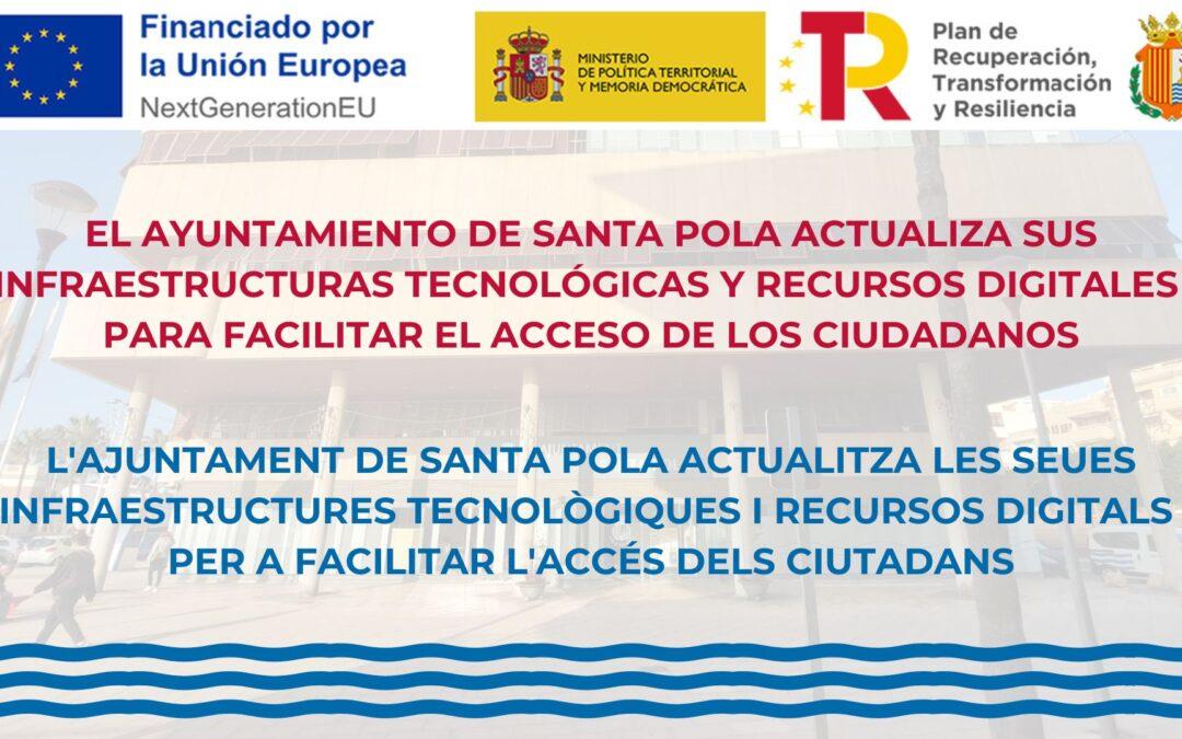 L’Ajuntament de Santa Pola actualitza les seues infraestructures tecnològiques i recursos digitals per a facilitar l’accés dels ciutadans