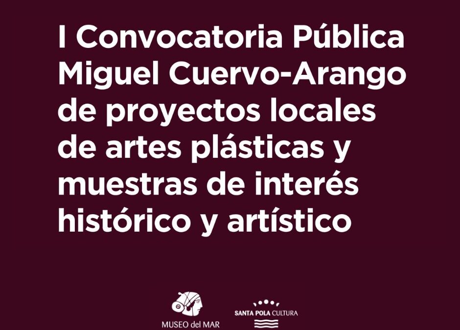 Oberta la Convocatòria Miguel Cuervo-Arango de projectes expositius locals en el Museu de la Mar