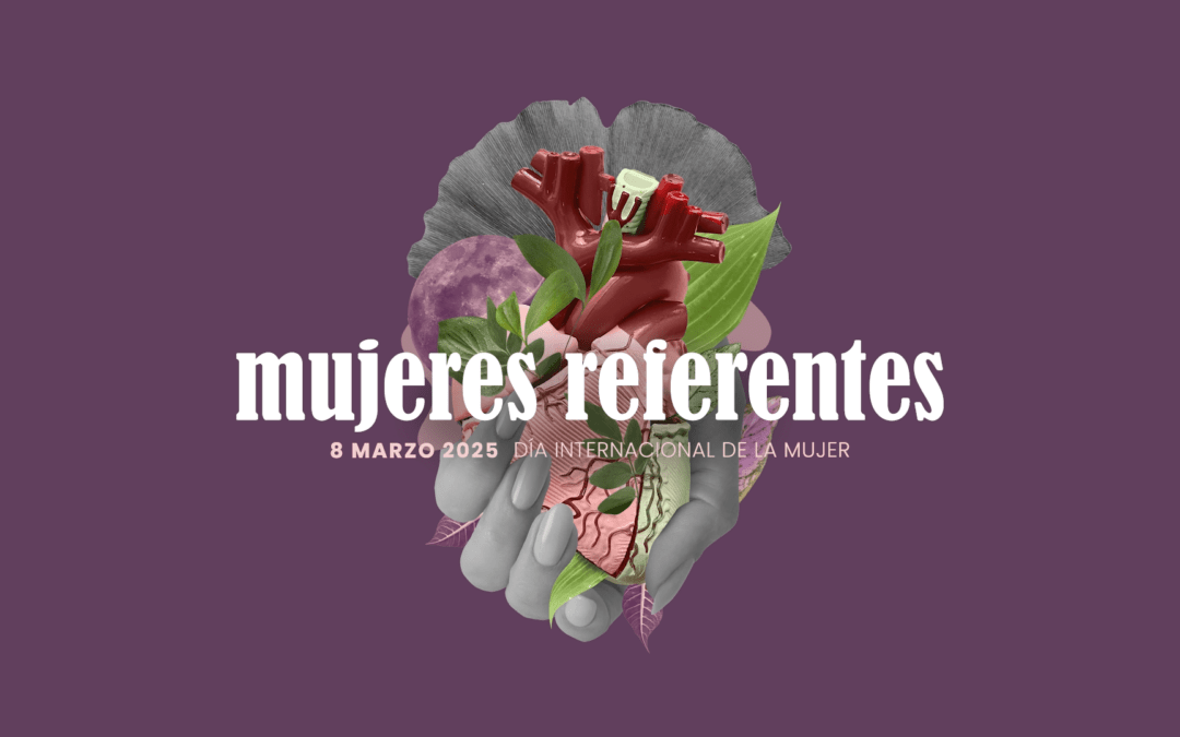 Dones referents – 8 de març de 2025