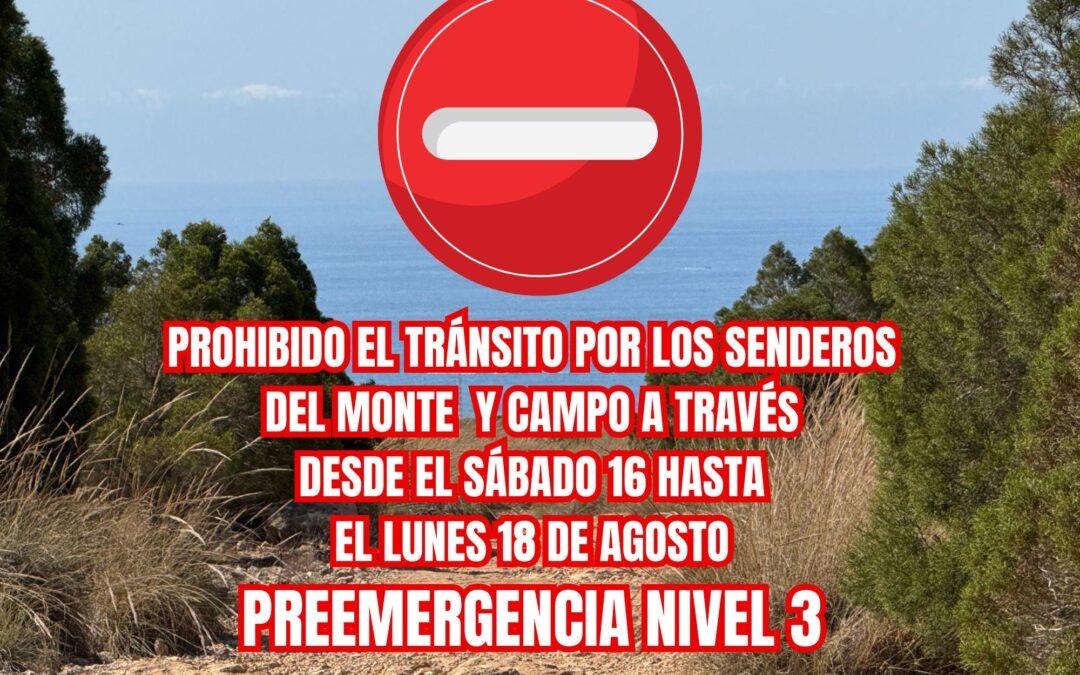 Nivel 3 de preemeregencia ante el riesgo de incendios forestales