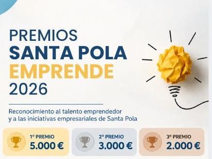 Los premios Santa Pola Emprende repartirán 10.000 euros entre las mejores propuestas emprendedoras
